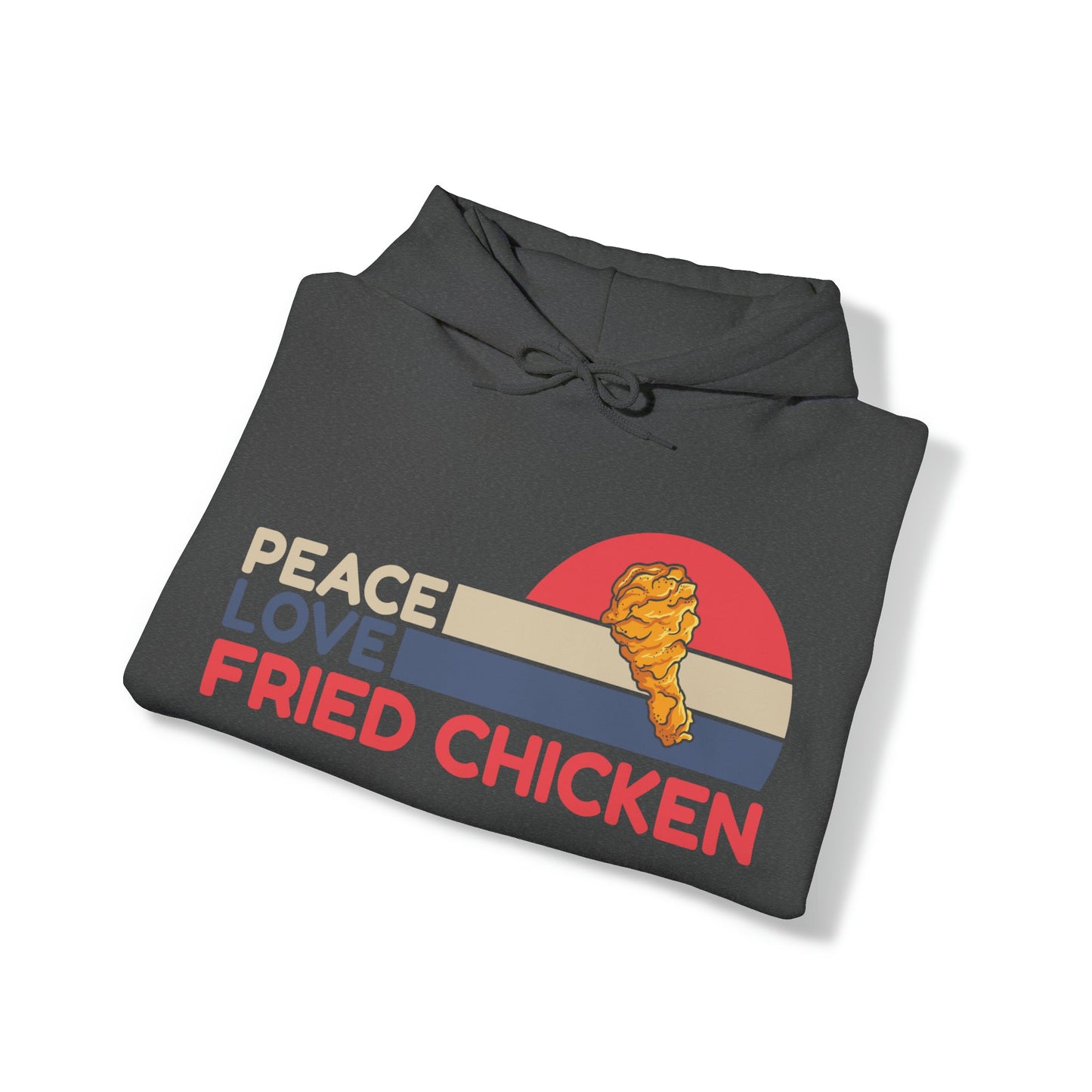 "DirkyThreadz 'Peace Love Fried Chicken' Hoodie - Bold and Playful Comfort Food Design"