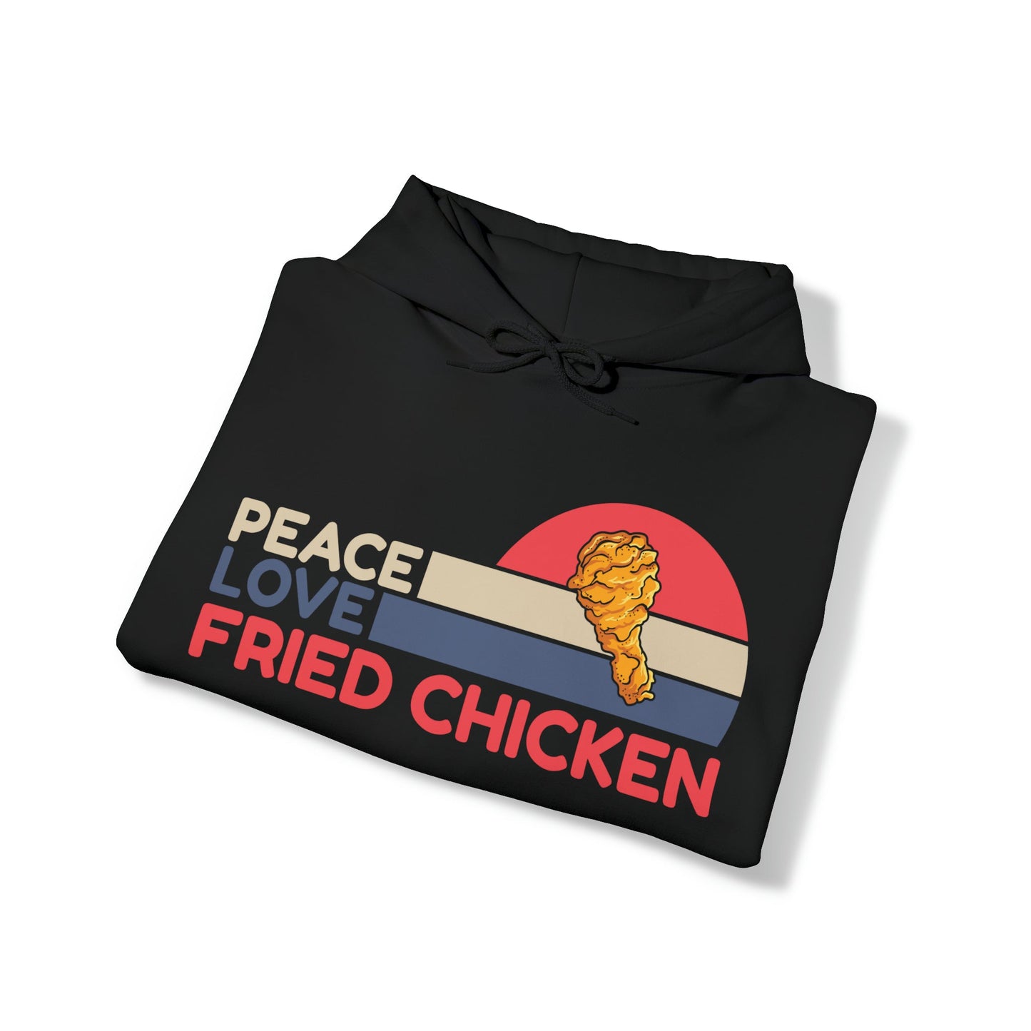 "DirkyThreadz 'Peace Love Fried Chicken' Hoodie - Bold and Playful Comfort Food Design"
