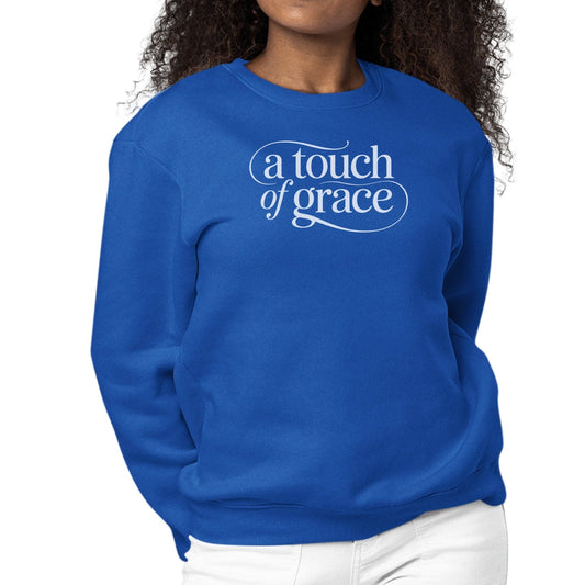 Womens Graphic Sweatshirt - a Touch of Grace Inspirational Motivational Shirt-1